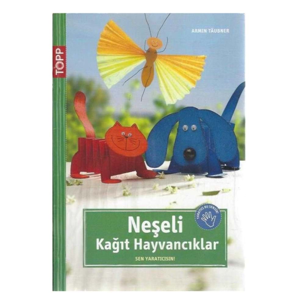Neşeli Kağıt Hayvancıklar Kitabı