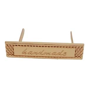 Çanta Aksesuar Handmade Yazılı Metal Etiket 4x1 cm Plaka Süs Light Gold Renk