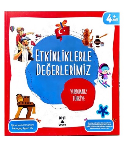 Kivi Çocuk Etkinliklerle Değerlerimiz Yurdumuz Türkiye